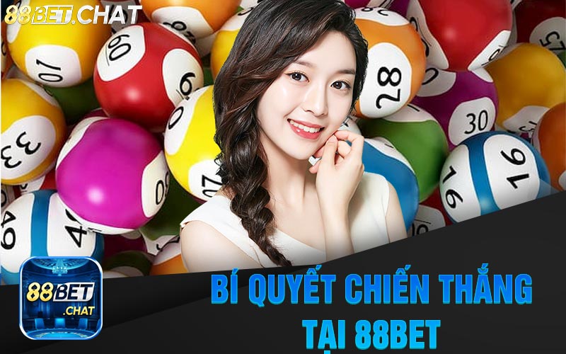 Bí Quyết Chiến Thắng Tại Nhà Cái 88Bet