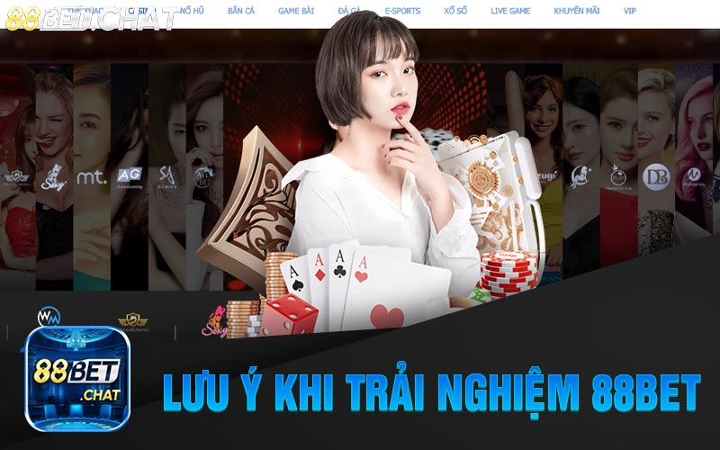 Lưu Ý Khi Trải Nghiệm Tại Nhà Cái 88Bet